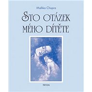 Sto otázek mého dítěte - 