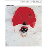 Stopy Adrieny Šimotové - 