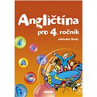 Angličtina pro 4. ročník ZŠ: učebnice - 