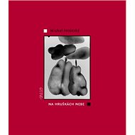 Na hruškách nebe - Michal Stránský