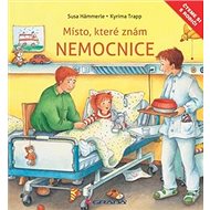 Nemocnice: Místo, které znám - Susa Hämmerle; Kyrima Trapp