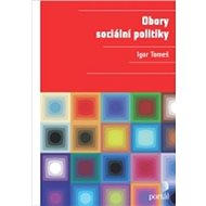 Obory sociální politiky - Igor Tomeš