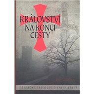 Království na konci cesty - Jan Guillou