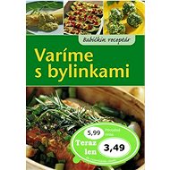 Varíme s bylinkami - 