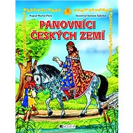 Panovníci českých zemí - Martin Pitro; Antonín Šplíchal