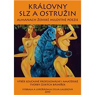 Královny slz a ostružin - Sylva Lauerová