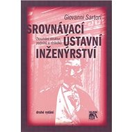 Srovnávací ústavní inženýrství - Giovanni Sartori