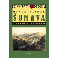 Šumava Českokrumlovsko - Hynek Klimek