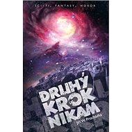 Druhý krok nikam - 