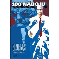 100 nábojů 5: Nezabiješ - Brian Azzarello; Eduardo Risso