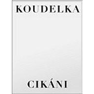 Cikáni - Josef Koudelka
