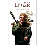 Lhář Kniha druhá - Jakub Ćwiek