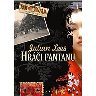 Hráči fantanu - Julian Lees