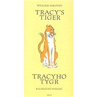 Tracy`s Tiger/Tracyho tygr: Bilingvní vydání - 