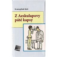 Z aeskulapovy páté kapsy - 