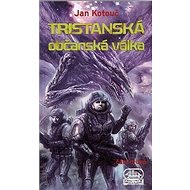 Tristanská občanská válka: část druhá - 