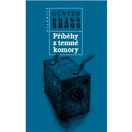 Příběhy z temné komory - Günter Grass