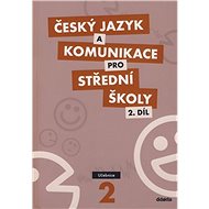 Český jazyk a komunikace pro SŠ 2: Set - 