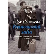 Francouzská suita - Irena Némirovská