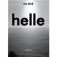Na dně - Helle Helle