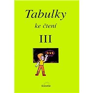 Tabulky ke čtení III. - 