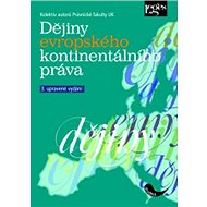 Dějiny evropského kontinentálního práva - 