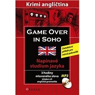 Game over in SOHO + CD: Napínavé studium jazyka - Sarah Trenker