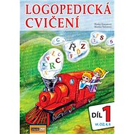 Logopedická cvičení díl 1 - Monika Šulistová; Blanka Housarová