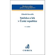 Směnka a šek v České republice - Zdeněk Kovařík