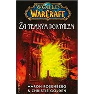 Za temným portálem - Aaron Rosenberg; Christie Golden