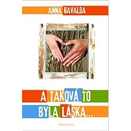 A taková to byla láska - 