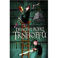 Dědictví rodu Trnhoffů - Gareth P. Jones