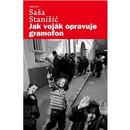 Jak voják opravuje gramofon - 