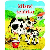 Mlsné telátko - Zuzana Pospíšilová