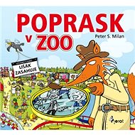 Poprask v ZOO: Lišák zasahuje - S. Milan Peter