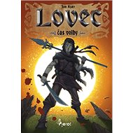 Lovec: Čas volby - Jan Kjaer