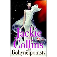 Bohyně pomsty - Jackie Collins