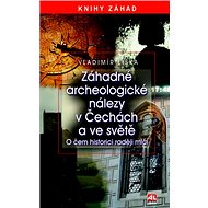 Záhadné archeologické nálezy - Petr Koutský