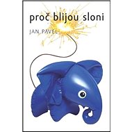 Proč blijou sloni - 