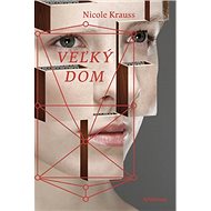 Veľký dom - Nicole Kraussová