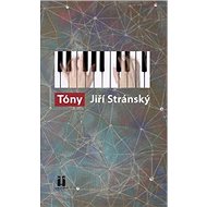Tóny - Jiří Stránský