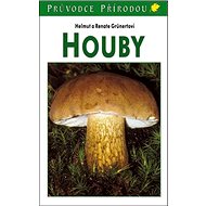 Houby - Helmut a Renate Grünertovi