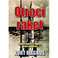 Otroci raket - Kurt Magnus