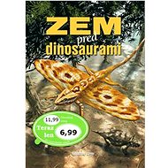 Zem pred dinosaurami - Sébastien Steyer