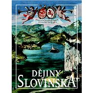 Dějiny Slovinska - Jan Rychlík; Ladislav Hladký; Mária Tonková