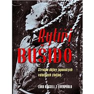 Rytíři Bušidó - Edward Russell