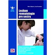Lexikon revmatologie pro sestry - Marta Olejárová; Jana Korandová