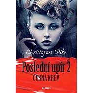 Poslední upír 2: Černá krev - 