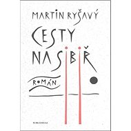 Cesty na Sibiř - 