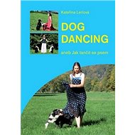 Dog Dancing - Kateřina Lerlová